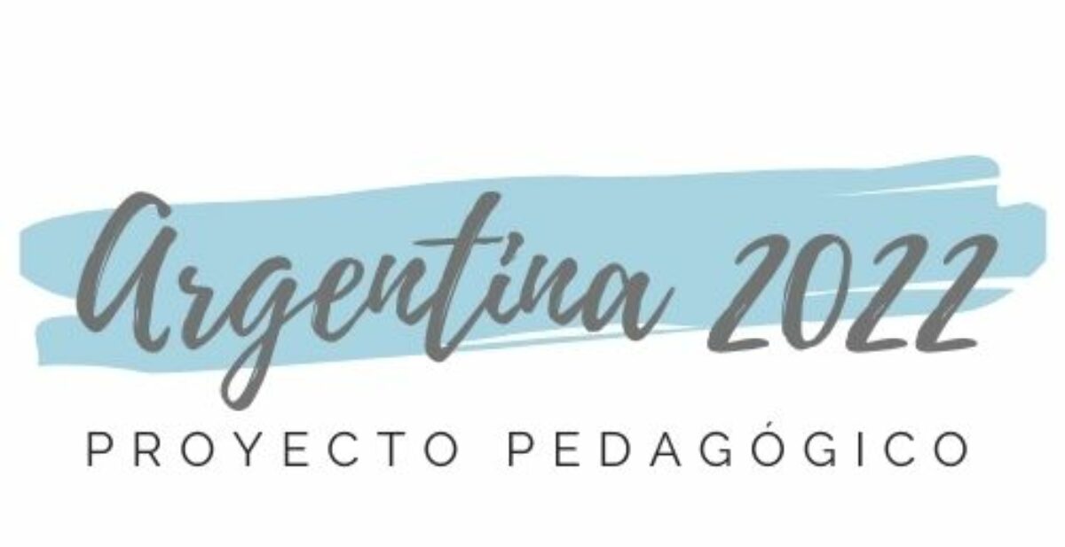 PROYECTO PEDAGÓGICO ARGENTINA 2022